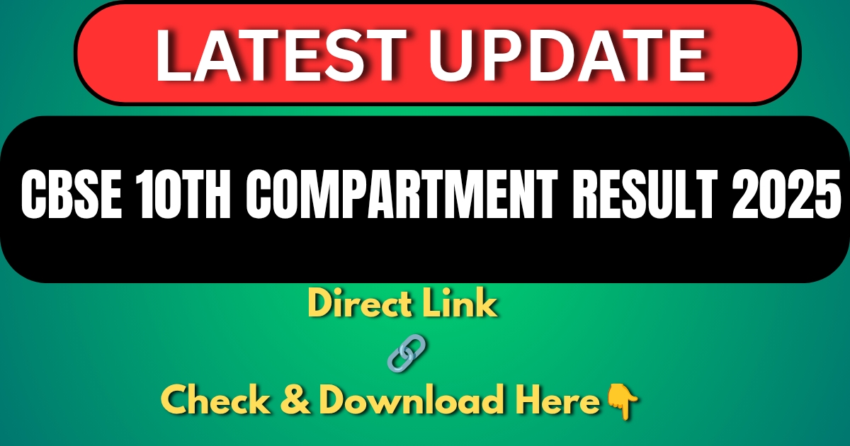 CBSE 10th Compartment Result 2025